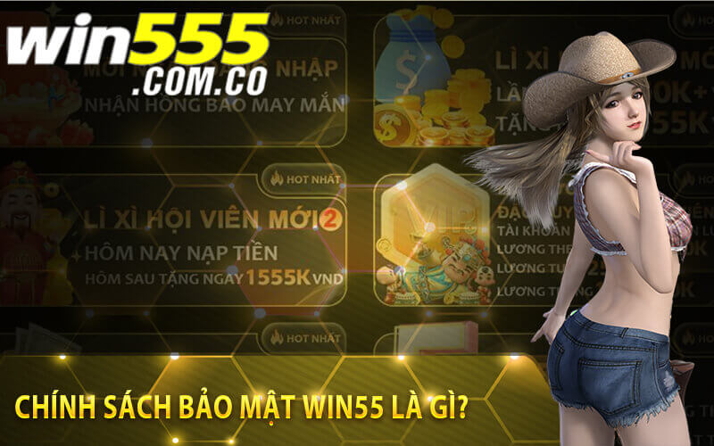 Bảo mật Win55