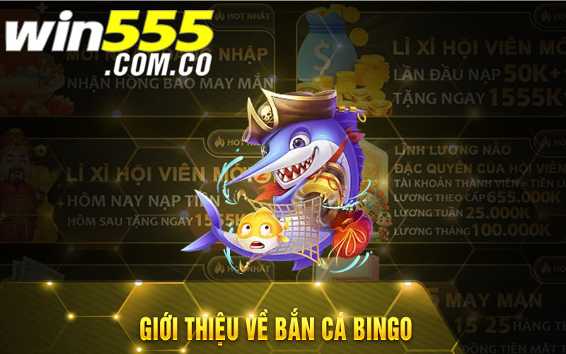 Giới-thiệu-về-Bắn-Cá-Bingo